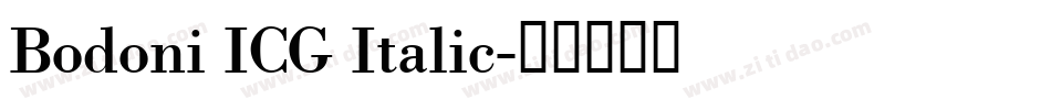 Bodoni ICG Italic字体转换